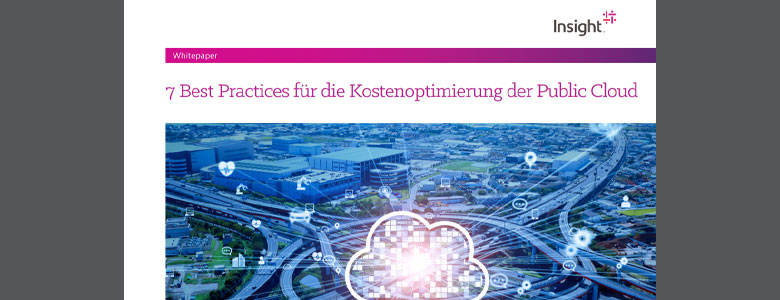 7 Best Practices für die Kostenoptimierung der Public Cloud